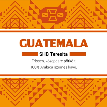 Guatemala SHB Teresita szemes kávé